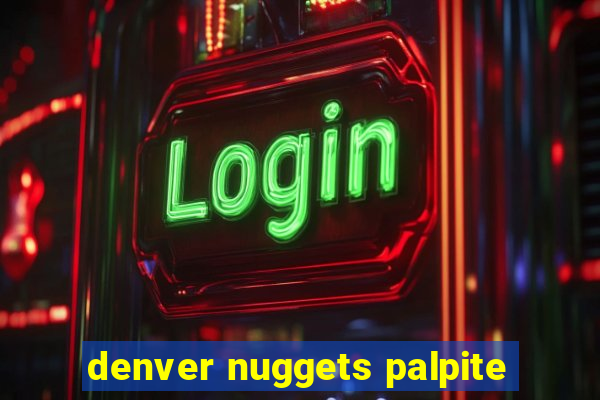 denver nuggets palpite